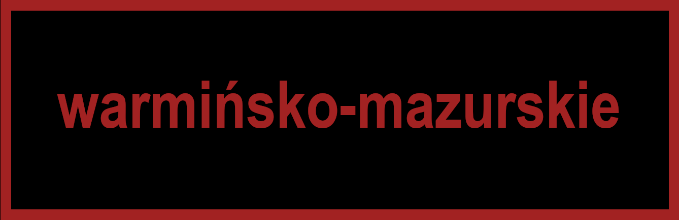 Warmińsko-Mazurskie